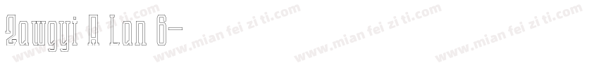 Zawgyi A Lan 6字体转换